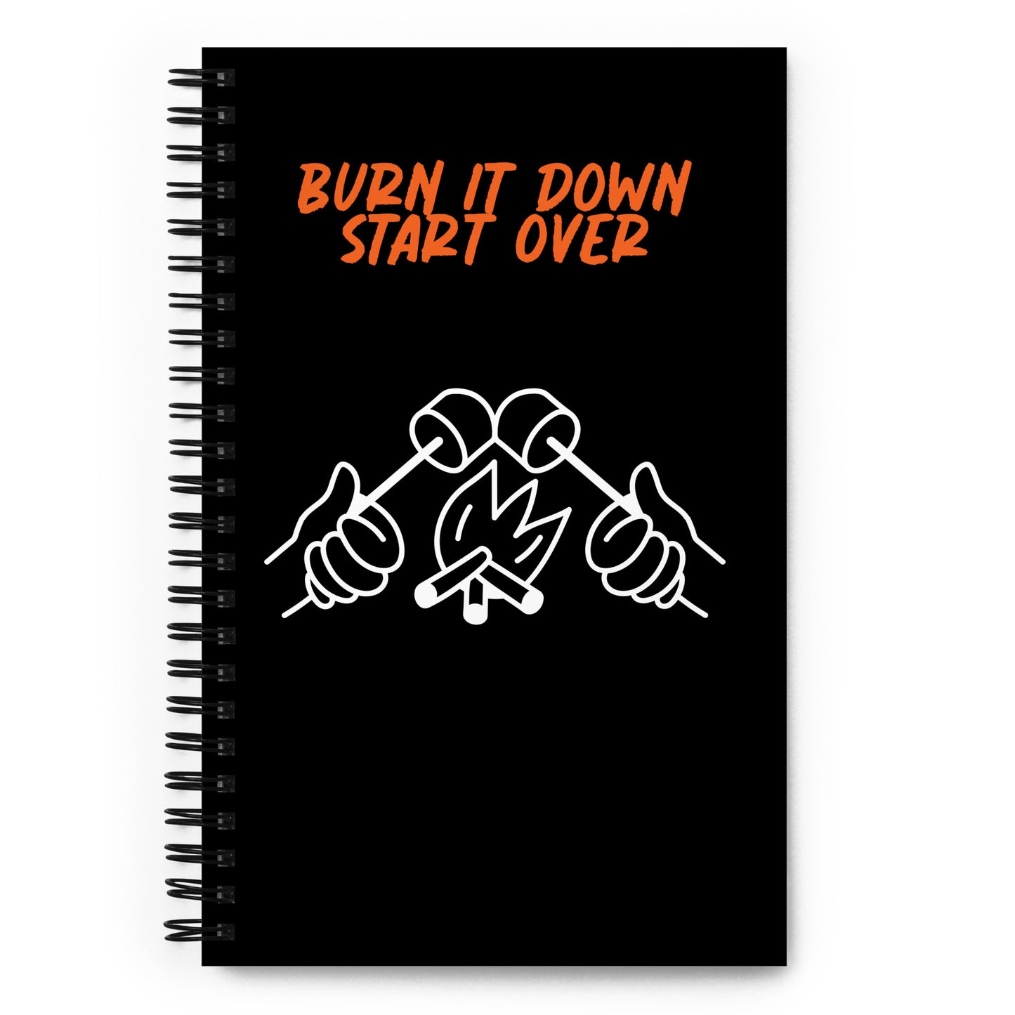 Burn It Down Spiral notebook